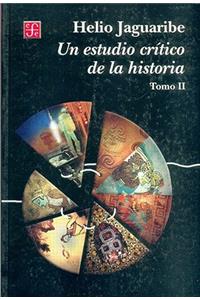 Un Estudio Cr-Tico de La Historia II