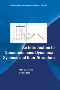 Introduction to Nonautonomous Dynamical Systems and their Attractors
