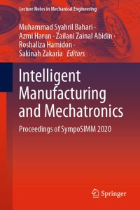 Intelligent Manufacturing and Mechatronics