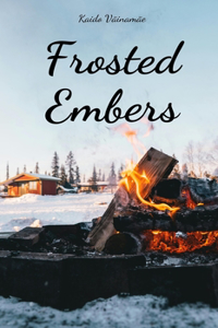 Frosted Embers