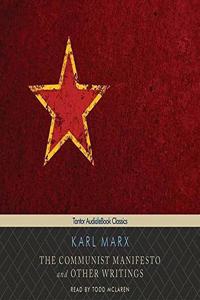 Communist Manifesto and Other Writings