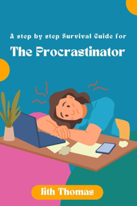 The Procrastinator