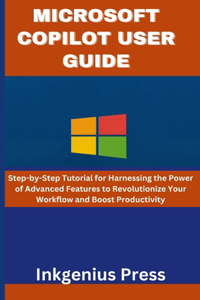 Microsoft Copilot User Guide