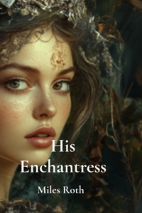 His Enchantress