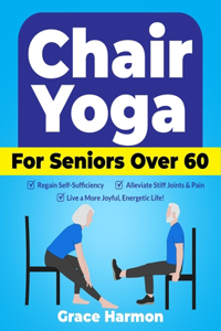 Chair Yoga for Seniors Over 60