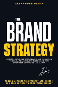 The Brand Strategy