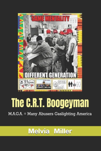 C.R.T. Boogeyman