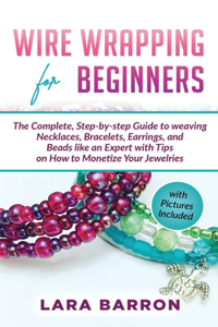 Wire Wrapping for Beginners