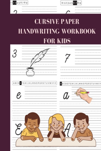 Cursive paper Handwriting Workbook for Kids