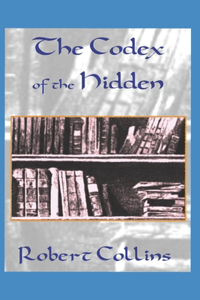 The Codex of the Hidden