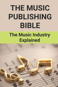 Music Publishing Bible