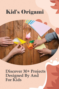 Kid's Origami
