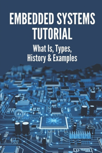 Embedded Systems Tutorial