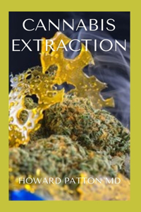 Cannabis Extraction