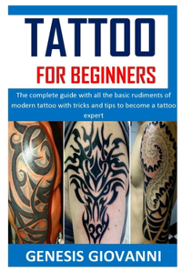 Tattoo for Beginners