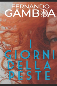 I Giorni Della Peste