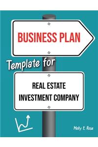Business Plan Template For Real Estate Investment Company