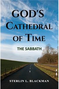 God's Cathedral Of Time