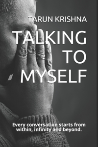 Talking To Myself