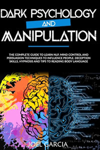 Dark Psychology and Manipulation