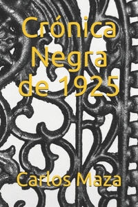 Crónica Negra de 1925