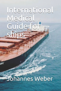 International Medical Guide for ships