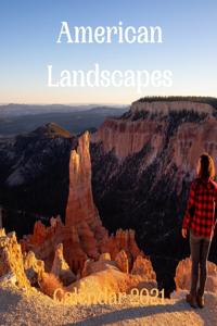 American Landscapes Calendar 2021