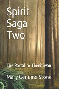 Spirit Saga Two