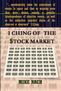 I Ching of the Stock Market