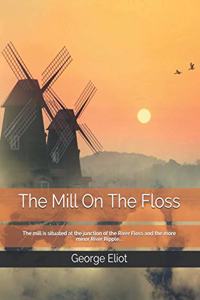 The Mill On The Floss
