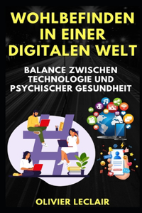 Wohlbefinden in einer digitalen Welt