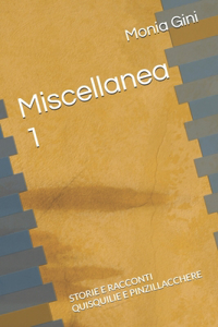 Miscellanea 1