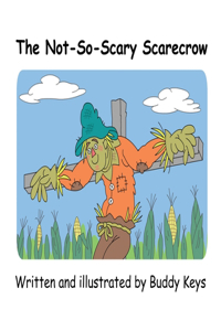 Not-So-Scary Scarecrow
