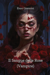 Sangue delle Rose (Vampire)