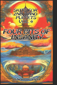Skits For 2nd Hand Puppets Volume 4