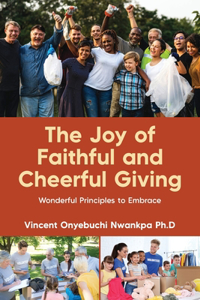 Joy of Faithful and Cheerful Giving