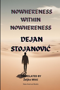 Nowhereness Within Nowhereness