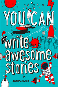 YOU CAN write awesome stories