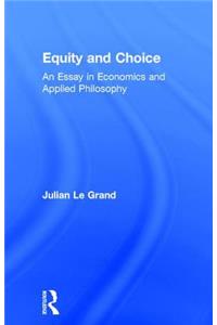 Equity and Choice