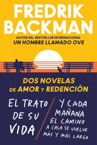 Two Novels of Love and Redemption \ DOS Novelas de Amor Y Redención (Spanish Ed)