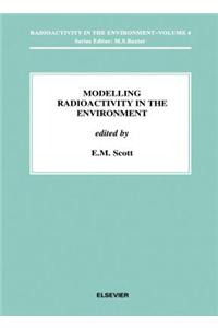 Modelling Radioactivity in the Environment