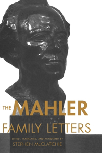 Mahler Family Letters