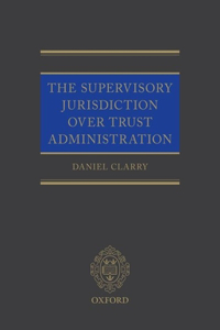 Supervisory Jurisdiction Over Trust Administration