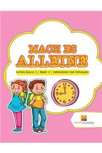 Mach Es Alleine