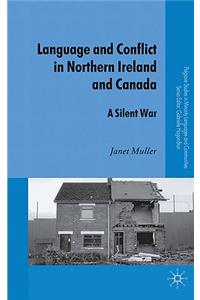 Language and Conflict in Northern Ireland and Canada