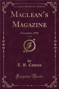 Maclean's Magazine, Vol. 30