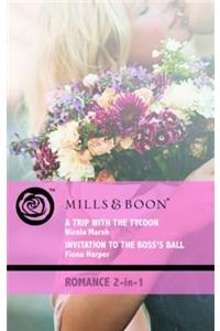 A Trip with the Tycoon / Invitation to the Boss's Ball