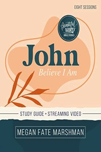 John Bible Study Guide plus Streaming Video