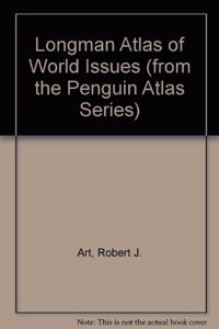 Longman Atlas of World Issues (from the Penguin Atlas Series)