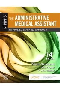 Kinn's the Administrative Medical Assistant